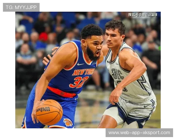 唐斯统治内线,尼克斯悄然成东部最大黑马! 唐斯统治内线,尼克斯悄然成东部最大黑马!